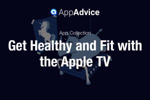 Las mejores aplicaciones de fitness para Apple TV